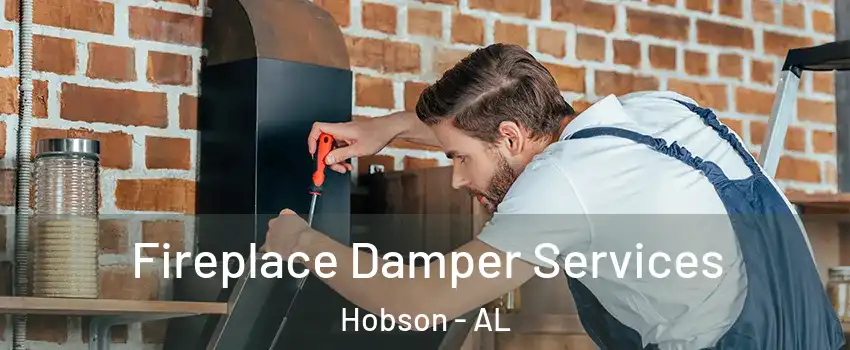 Fireplace Damper Services Hobson - AL