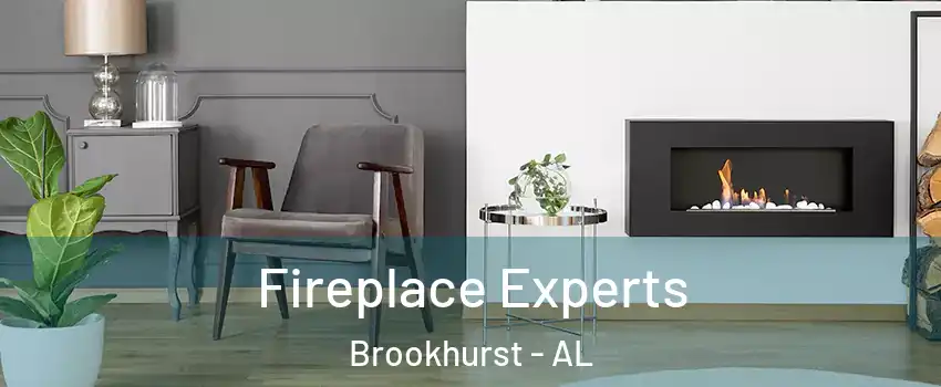 Fireplace Experts Brookhurst - AL