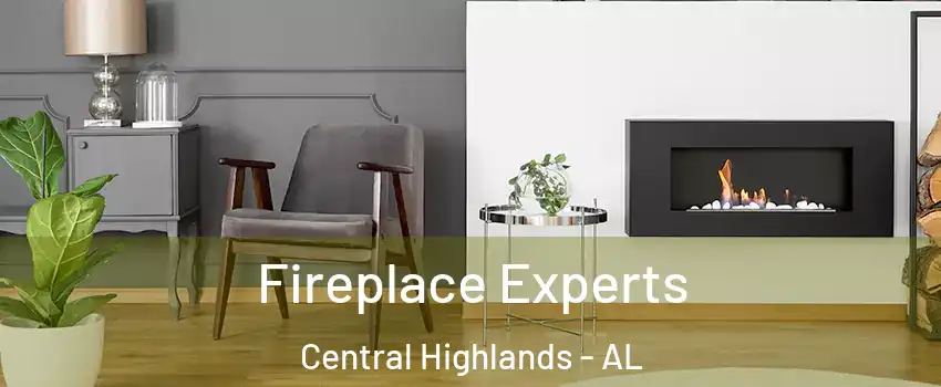 Fireplace Experts Central Highlands - AL