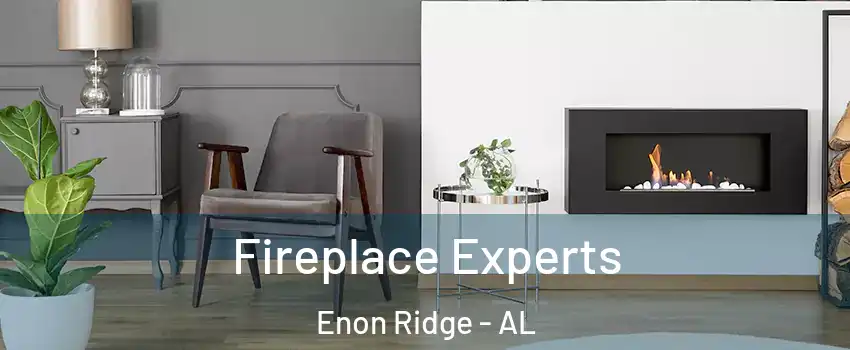 Fireplace Experts Enon Ridge - AL