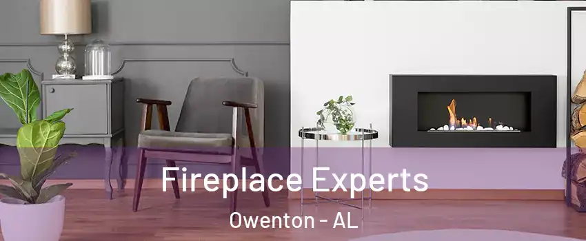 Fireplace Experts Owenton - AL