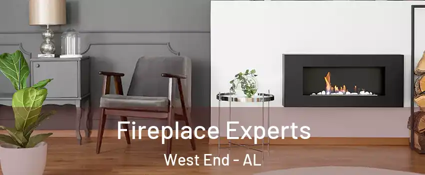 Fireplace Experts West End - AL