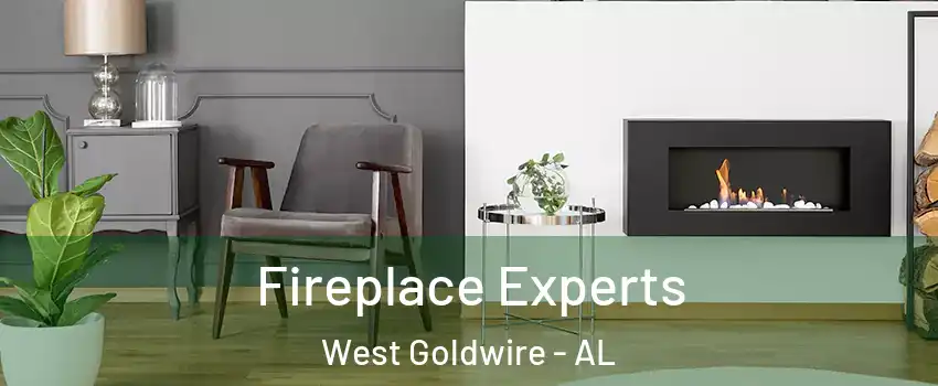 Fireplace Experts West Goldwire - AL
