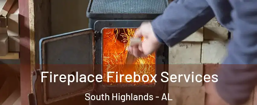 Fireplace Firebox Services South Highlands - AL