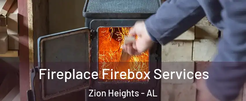 Fireplace Firebox Services Zion Heights - AL