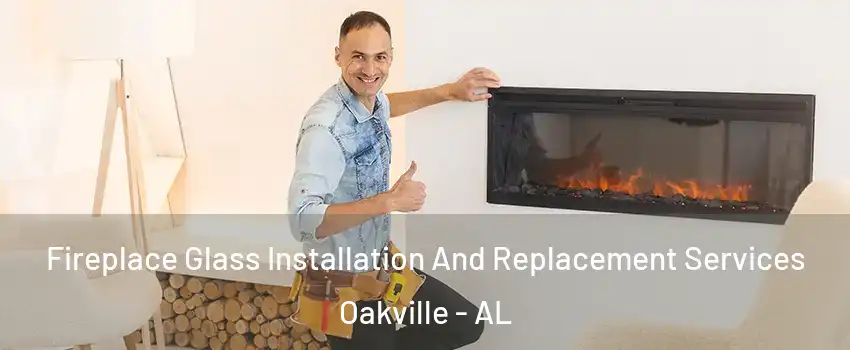 Fireplace Glass Installation And Replacement Services Oakville - AL