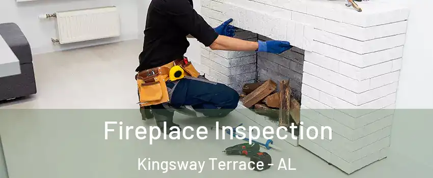 Fireplace Inspection Kingsway Terrace - AL