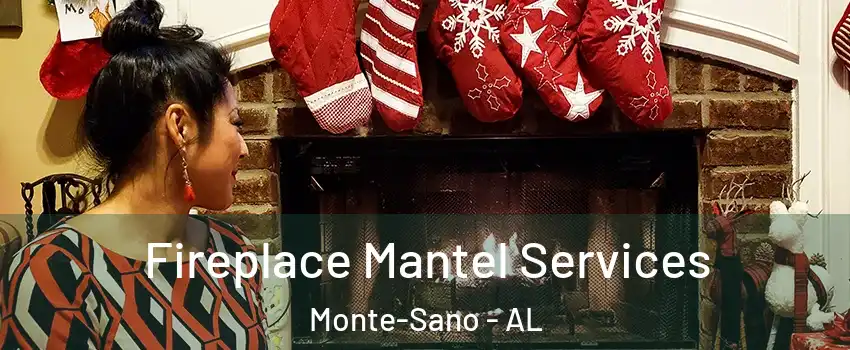 Fireplace Mantel Services Monte-Sano - AL