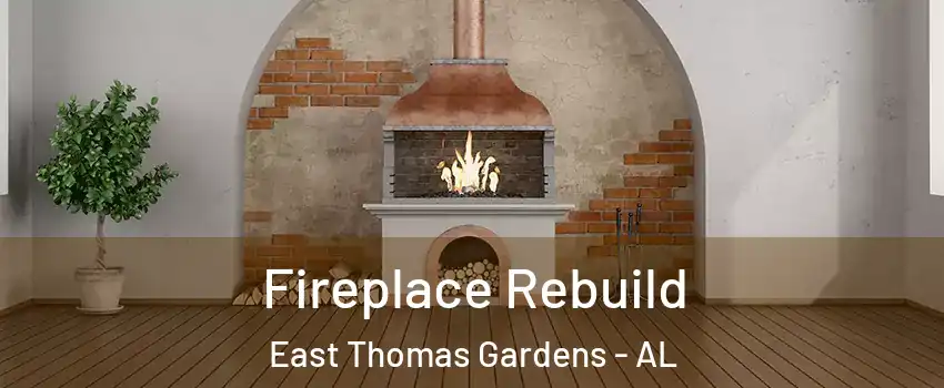 Fireplace Rebuild East Thomas Gardens - AL