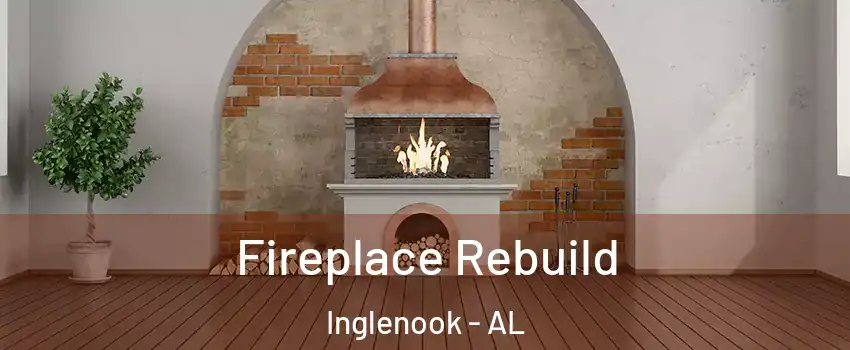 Fireplace Rebuild Inglenook - AL