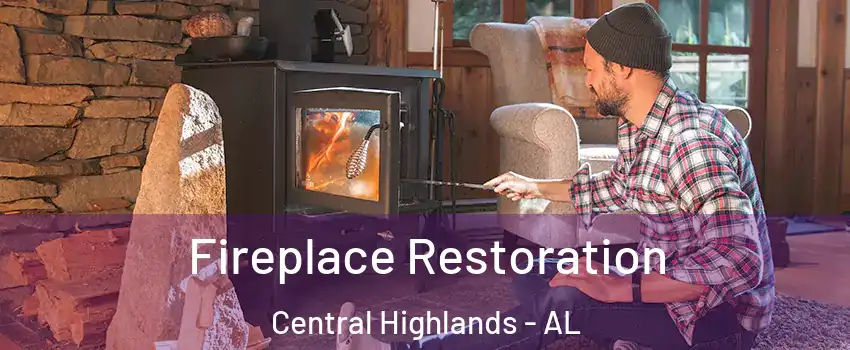 Fireplace Restoration Central Highlands - AL