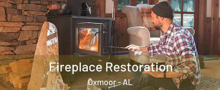 Fireplace Restoration Oxmoor - AL