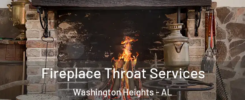 Fireplace Throat Services Washington Heights - AL
