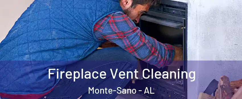 Fireplace Vent Cleaning Monte-Sano - AL