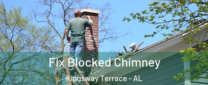 Fix Blocked Chimney Kingsway Terrace - AL