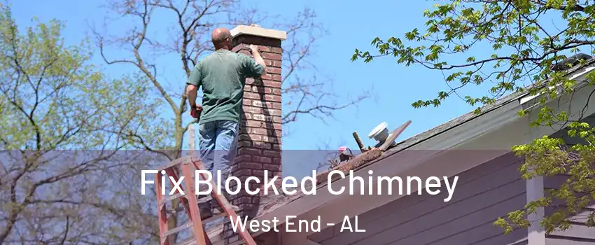 Fix Blocked Chimney West End - AL
