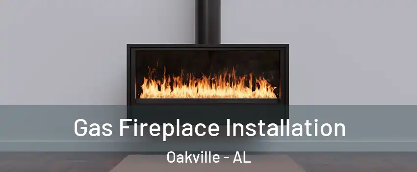 Gas Fireplace Installation Oakville - AL