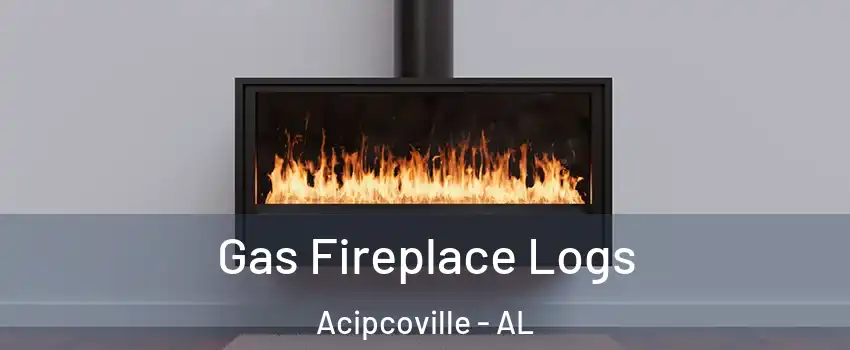 Gas Fireplace Logs Acipcoville - AL