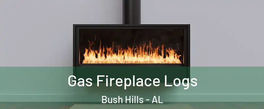 Gas Fireplace Logs Bush Hills - AL