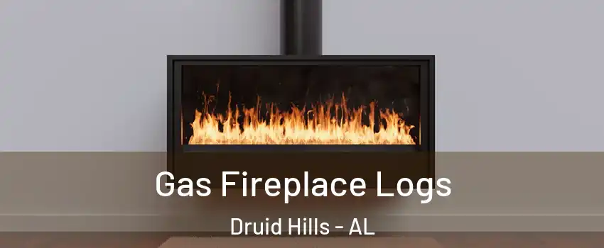 Gas Fireplace Logs Druid Hills - AL