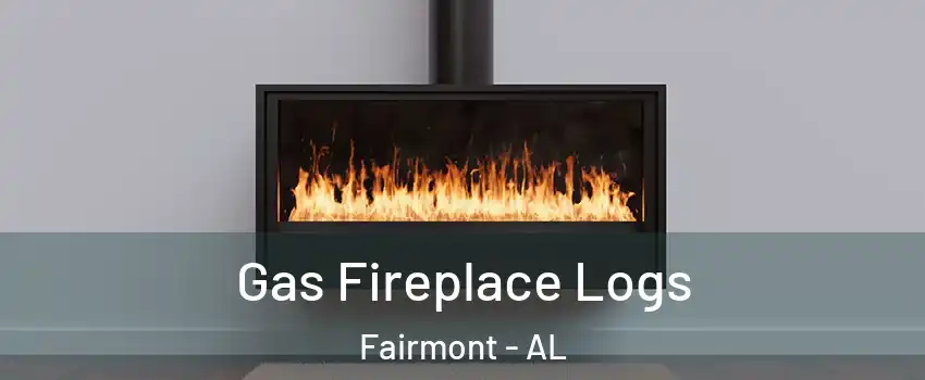 Gas Fireplace Logs Fairmont - AL