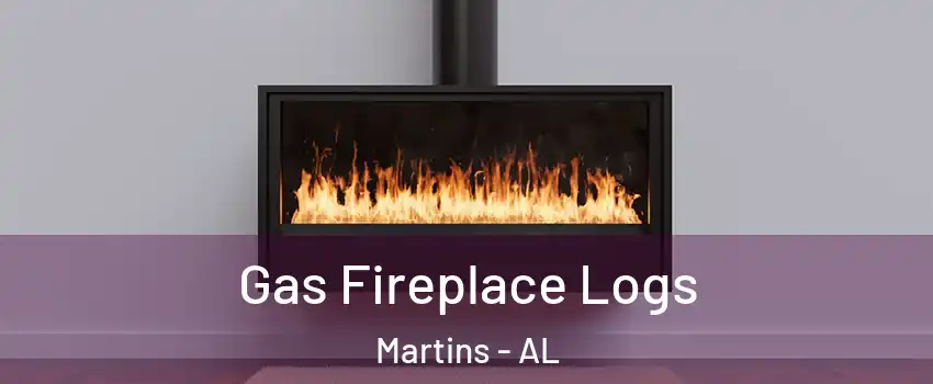 Gas Fireplace Logs Martins - AL
