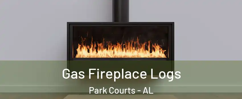 Gas Fireplace Logs Park Courts - AL
