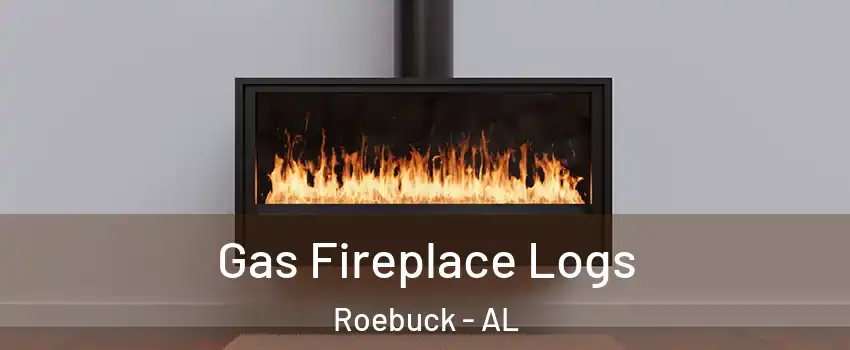 Gas Fireplace Logs Roebuck - AL