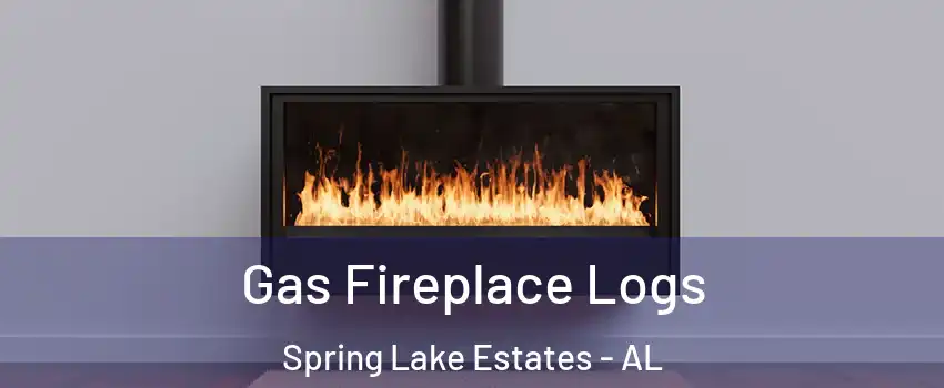 Gas Fireplace Logs Spring Lake Estates - AL