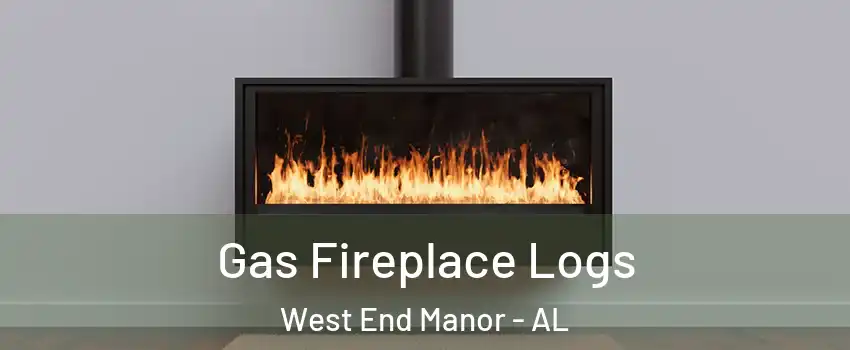 Gas Fireplace Logs West End Manor - AL