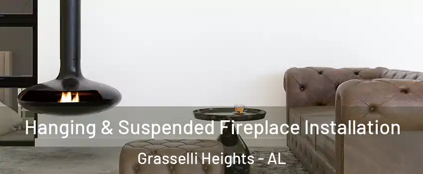 Hanging & Suspended Fireplace Installation Grasselli Heights - AL