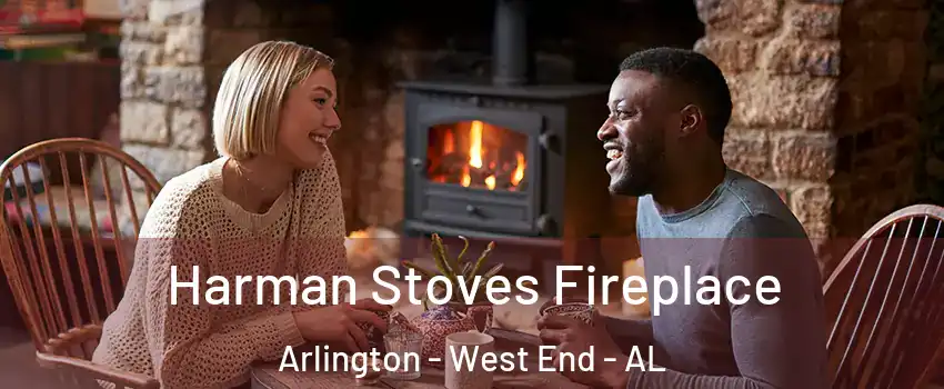 Harman Stoves Fireplace Arlington - West End - AL