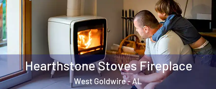 Hearthstone Stoves Fireplace West Goldwire - AL