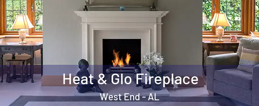 Heat & Glo Fireplace West End - AL