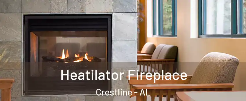 Heatilator Fireplace Crestline - AL