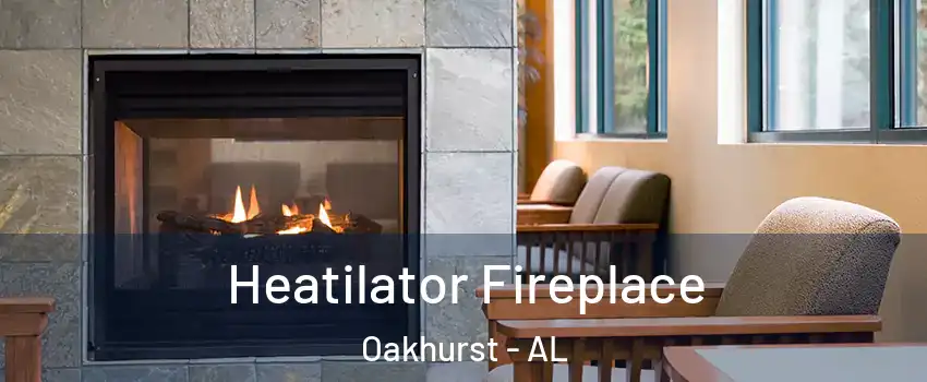 Heatilator Fireplace Oakhurst - AL