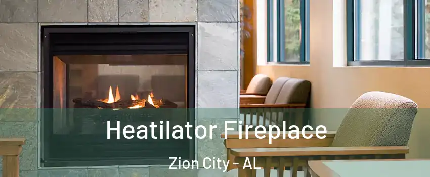 Heatilator Fireplace Zion City - AL