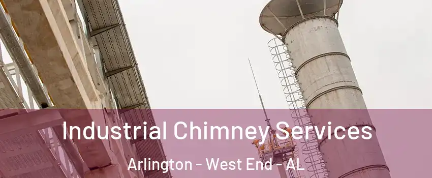 Industrial Chimney Services Arlington - West End - AL