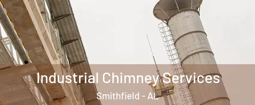 Industrial Chimney Services Smithfield - AL
