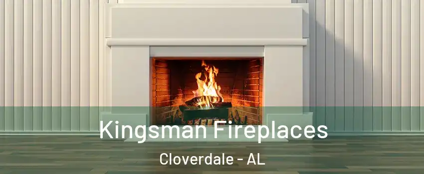Kingsman Fireplaces Cloverdale - AL