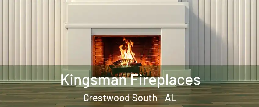 Kingsman Fireplaces Crestwood South - AL