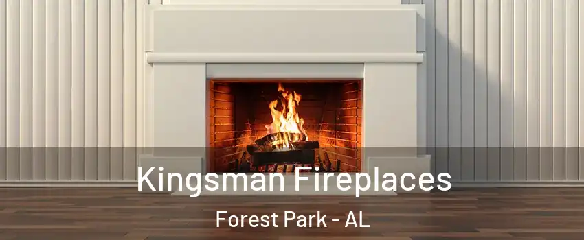 Kingsman Fireplaces Forest Park - AL