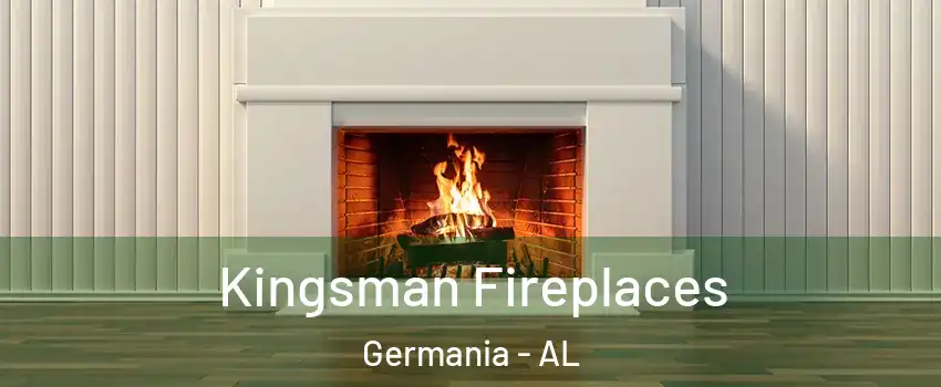 Kingsman Fireplaces Germania - AL