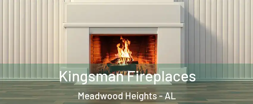 Kingsman Fireplaces Meadwood Heights - AL