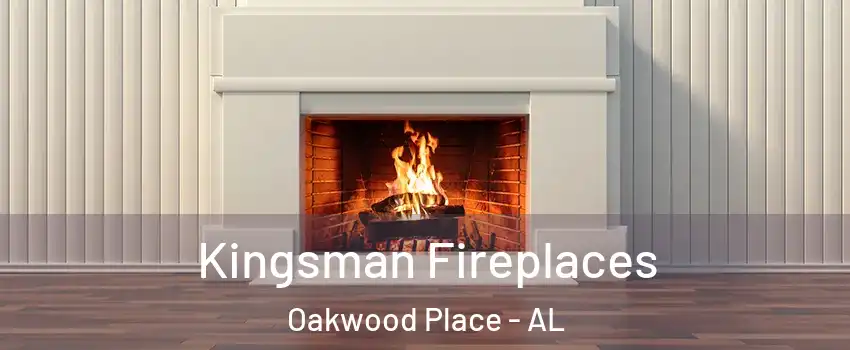 Kingsman Fireplaces Oakwood Place - AL