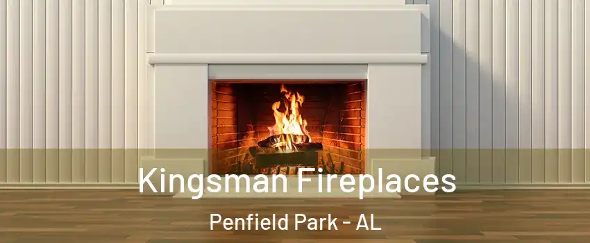 Kingsman Fireplaces Penfield Park - AL