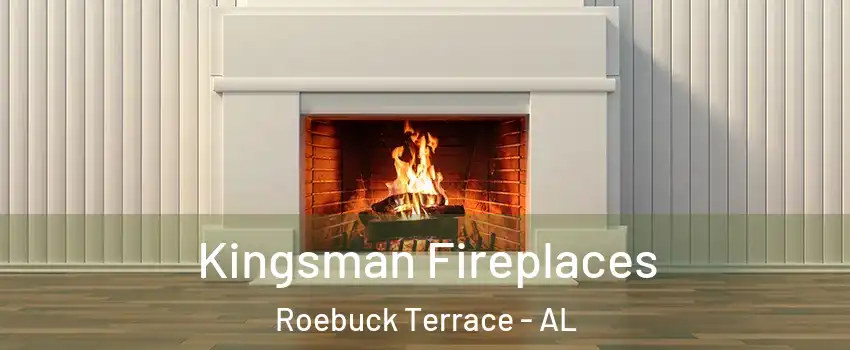 Kingsman Fireplaces Roebuck Terrace - AL