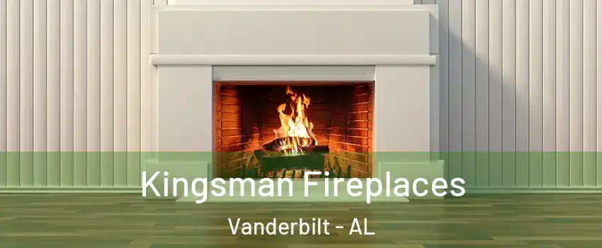 Kingsman Fireplaces Vanderbilt - AL