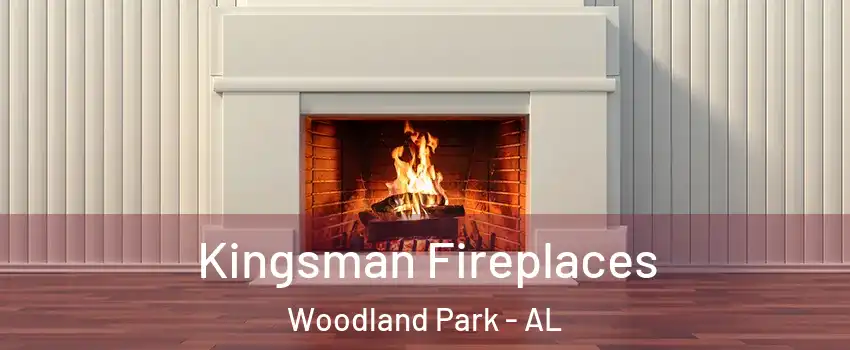 Kingsman Fireplaces Woodland Park - AL