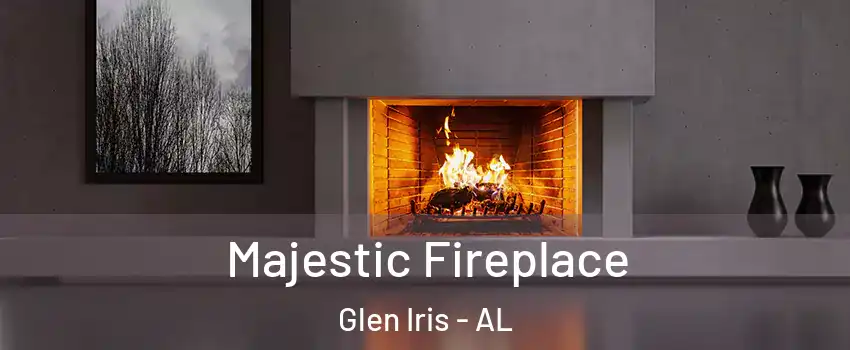 Majestic Fireplace Glen Iris - AL
